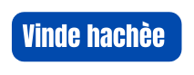 Vinde hachèe